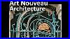 12-Art-Nouveau-Architecture-U0026-Decor-01-zqjh